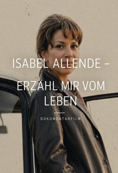 Isabel Allende: A Thousand and One Voices 2008 official movie poster