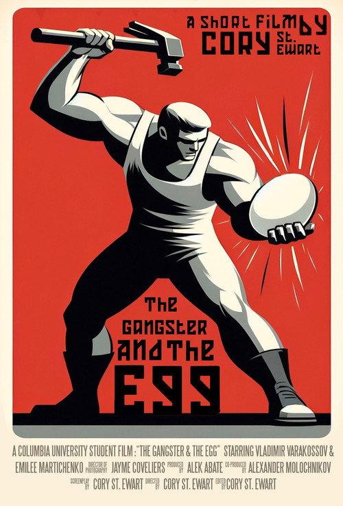 The Gangster & The Egg official movie poster