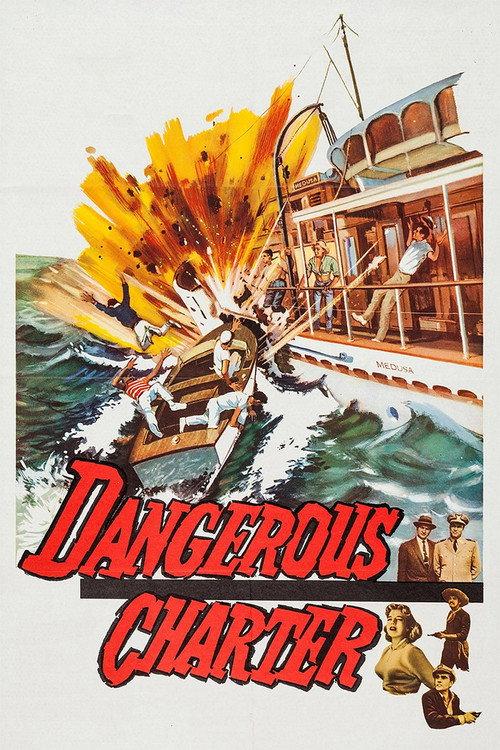 Dangerous Charter 1962 official movie poster