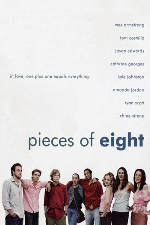 Pieces of Eight 2006 official movie poster