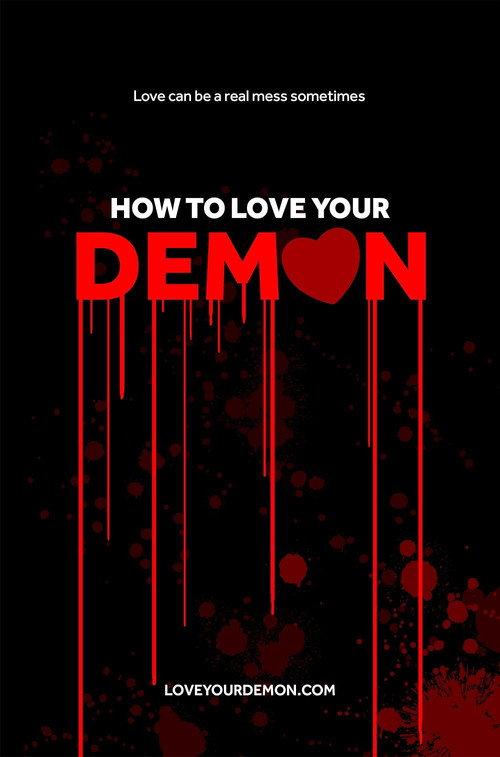 How to Love Your Demon 2016 official movie poster