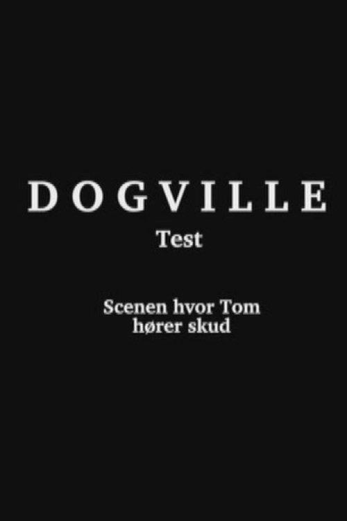 Dogville: The Pilot 2003 official movie poster