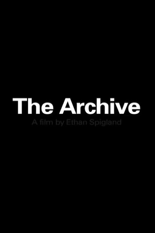 The Archive 2015 official movie poster