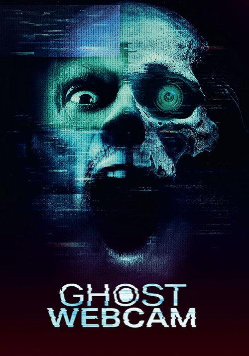 Ghost Webcam 2023 official movie poster