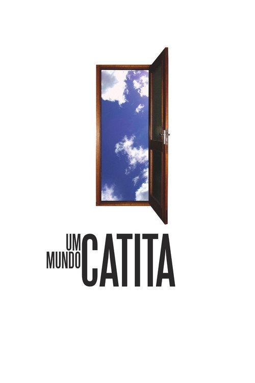 Um Mundo Catita 2007 official movie poster