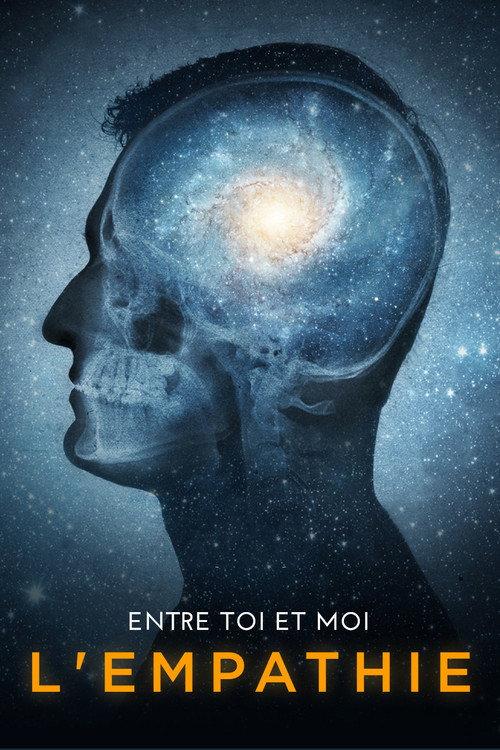 Entre toi et moi, l'empathie 2015 official movie poster