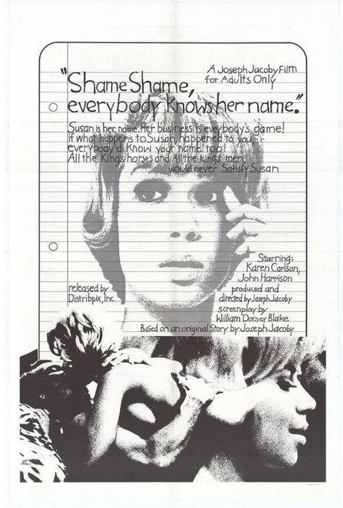 Shame, Shame, Everybody Knows Her Name 1969 official movie poster