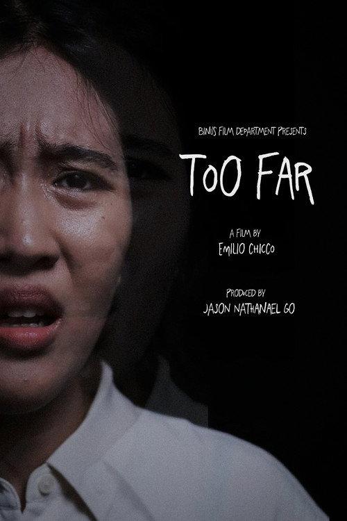 Too Far 2023 official movie poster