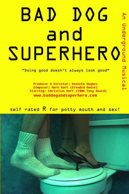 Bad Dog and Superhero 2014 official movie poster