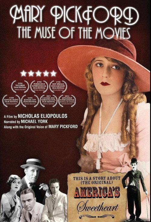 Mary Pickford: The Muse of the Movies 2008 official movie poster