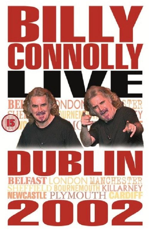 Billy Connolly: Live in Dublin 2002 2002 official movie poster