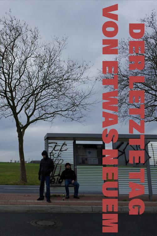 Der letzte Tag von etwas Neuem 2026 official movie poster