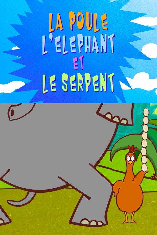 The Delirious Tales: The Chicken, the Elephant and the Snake 2013 official movie poster