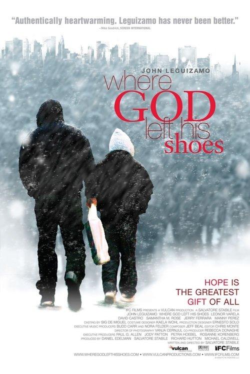 Where God Left His Shoes 2007 official movie poster