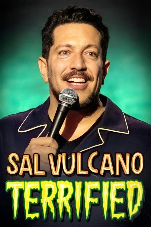 Sal Vulcano: Terrified 2024 official movie poster
