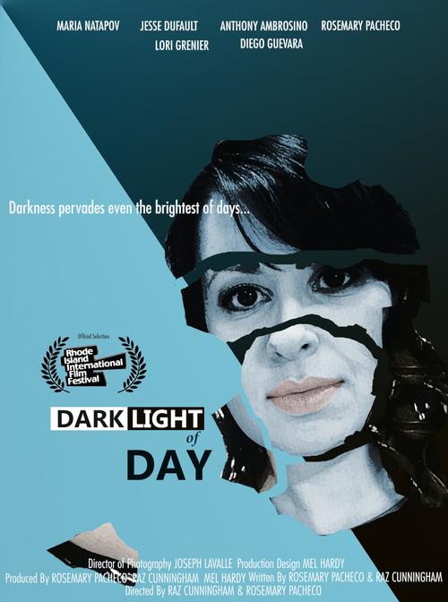 Dark Light of Day 2017 official movie poster