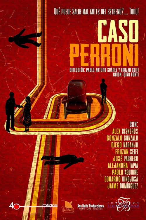Caso Perroni 2019 official movie poster