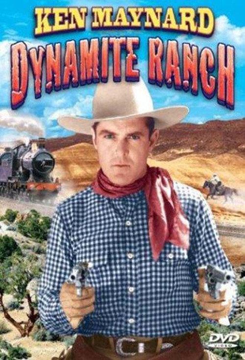 Dynamite Ranch 1932 official movie poster