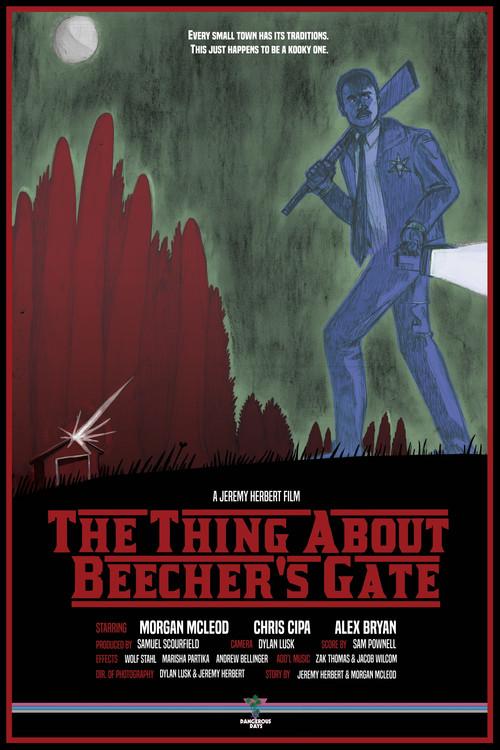 The Thing About Beecher's Gate 2018 official movie poster
