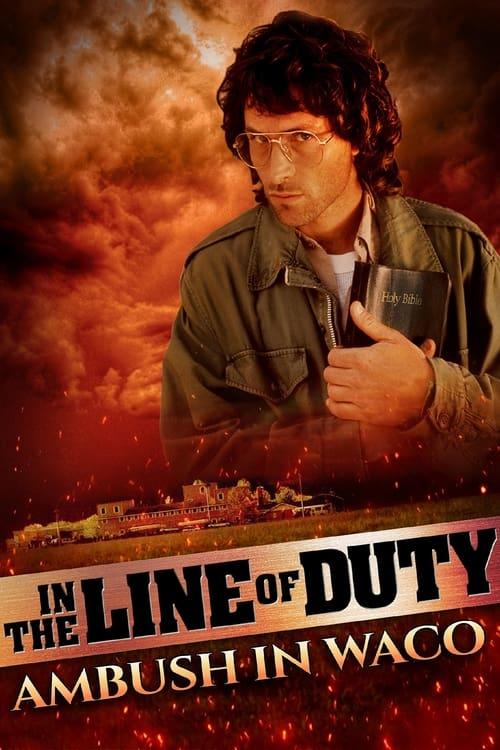 In the Line of Duty: Ambush in Waco 1993 official movie poster