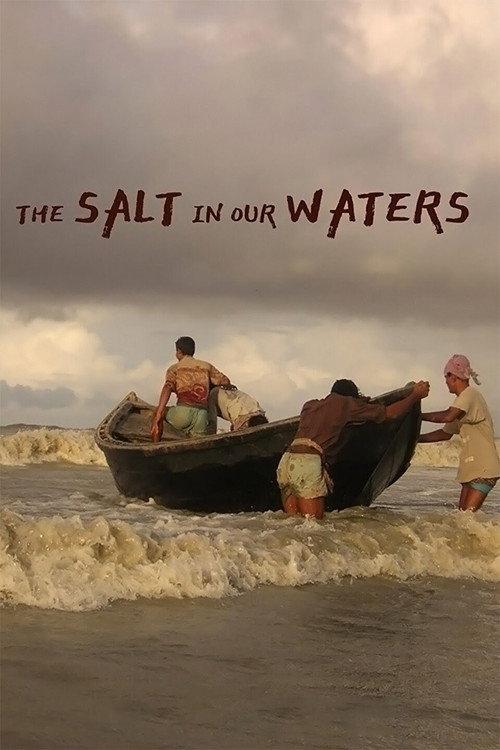 The Salt in Our Waters 2021 official movie poster