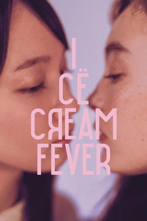 Ice Cream Fever 2023 official movie poster