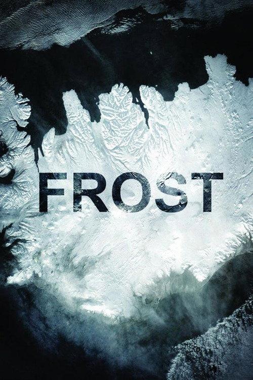 Frost 2012 official movie poster