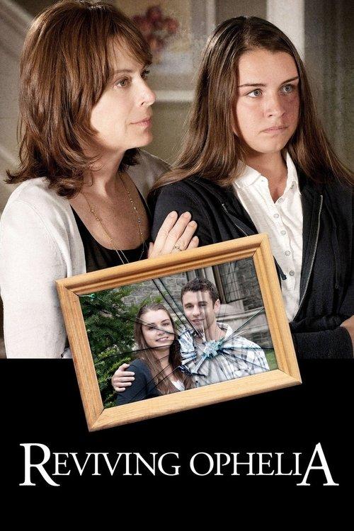 Reviving Ophelia 2010 official movie poster