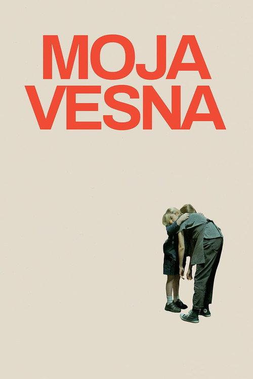 Moja & Vesna 2022 official movie poster