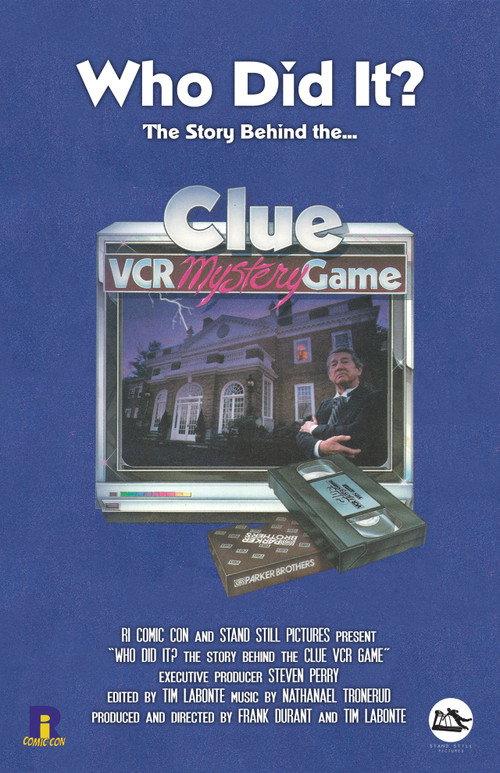 Who Did It? The Story Behind the Clue VCR Mystery Game 2013 official movie poster