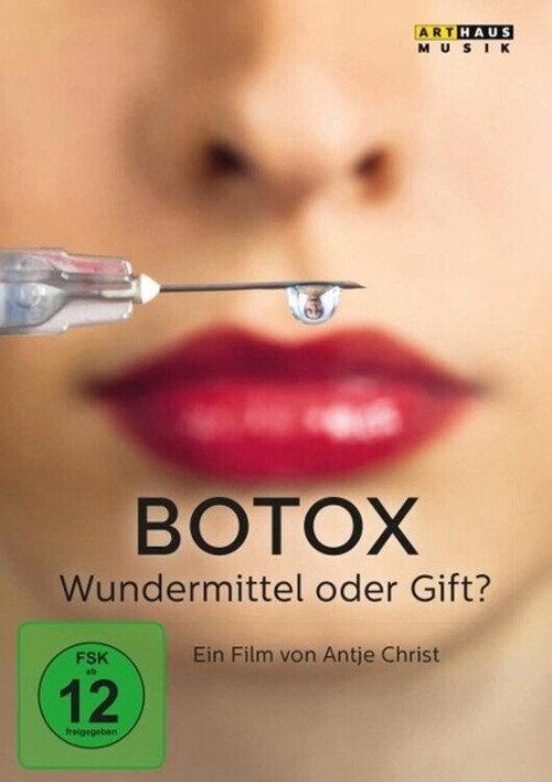 Botox - Ein Gift macht Karriere 2011 official movie poster