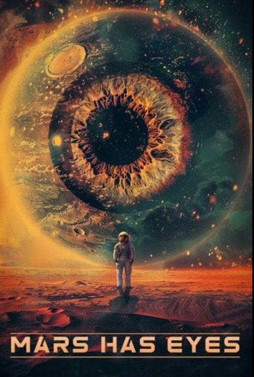Mars Has Eyes 2024 official movie poster