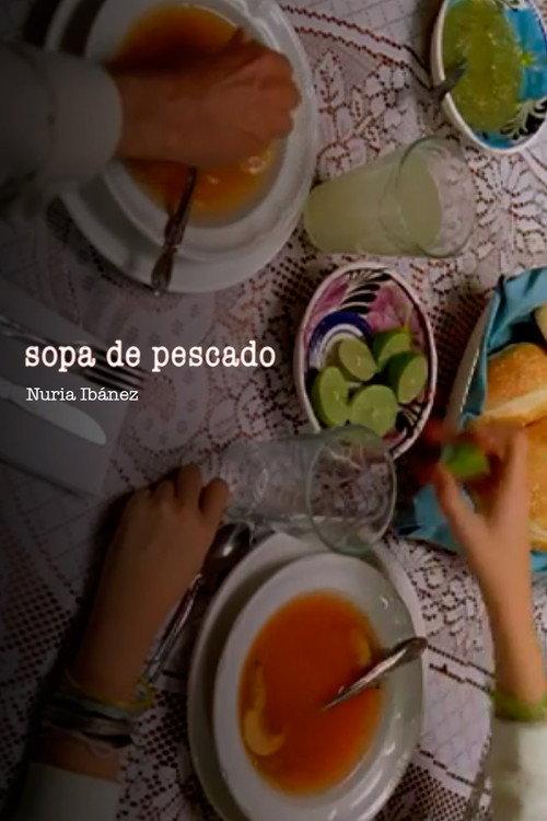 Sopa de pescado 2007 official movie poster