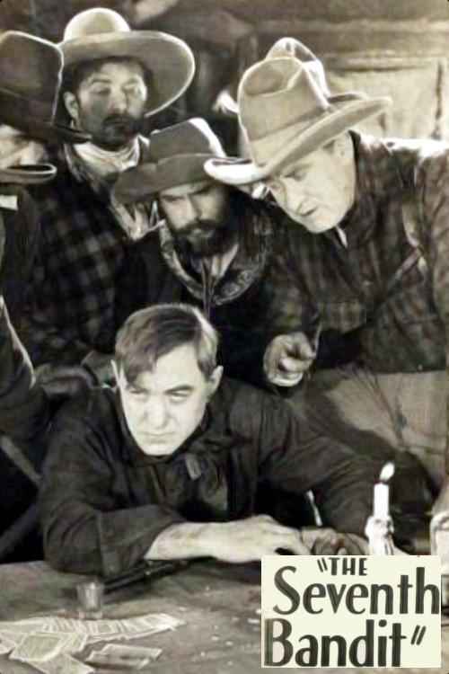 The Seventh Bandit 1926 official movie poster