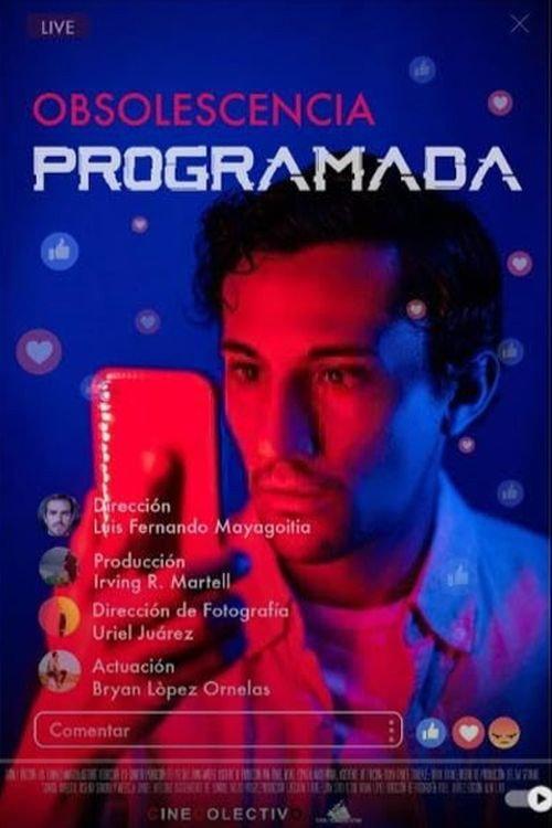 Obsolescencia Programada 2021 official movie poster