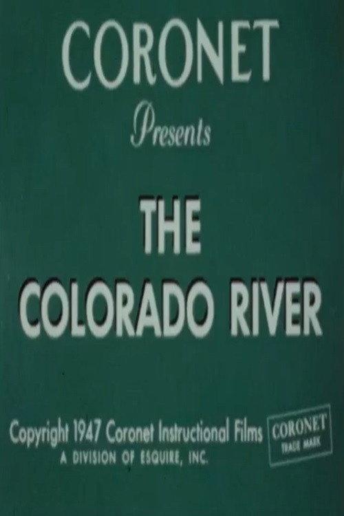 The Colorado River 1947 official movie poster