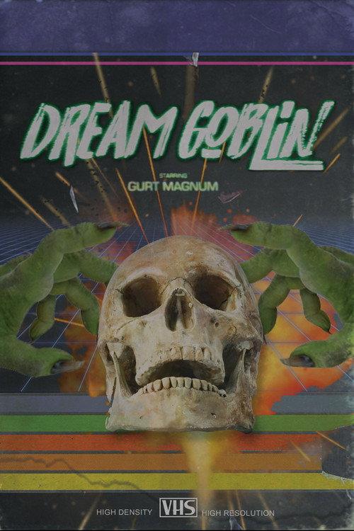 Dream Goblin 2018 official movie poster