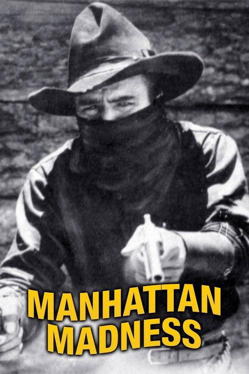 Manhattan Madness 1916 official movie poster