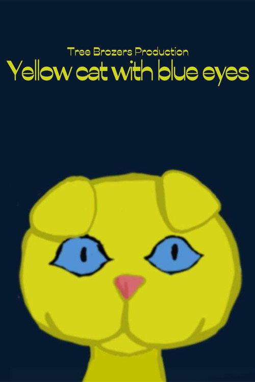 Yellow Cat with Blue Eyes 2025 official movie poster