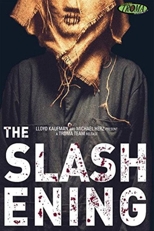 The Slashening 2015 official movie poster