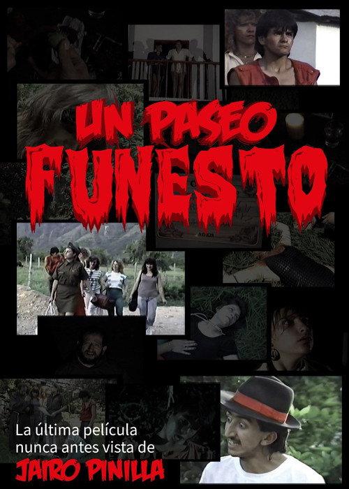 Un Paseo Funesto 2012 official movie poster