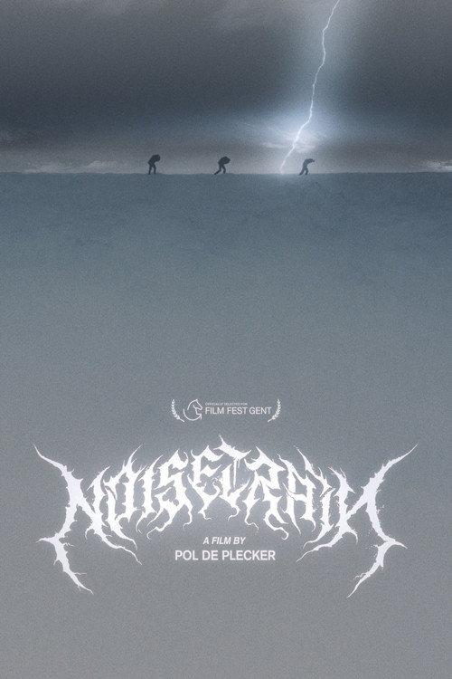 Noisetrain 2022 official movie poster