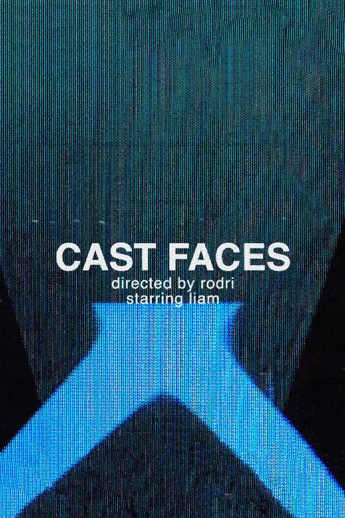 Cast Faces 2021 official movie poster