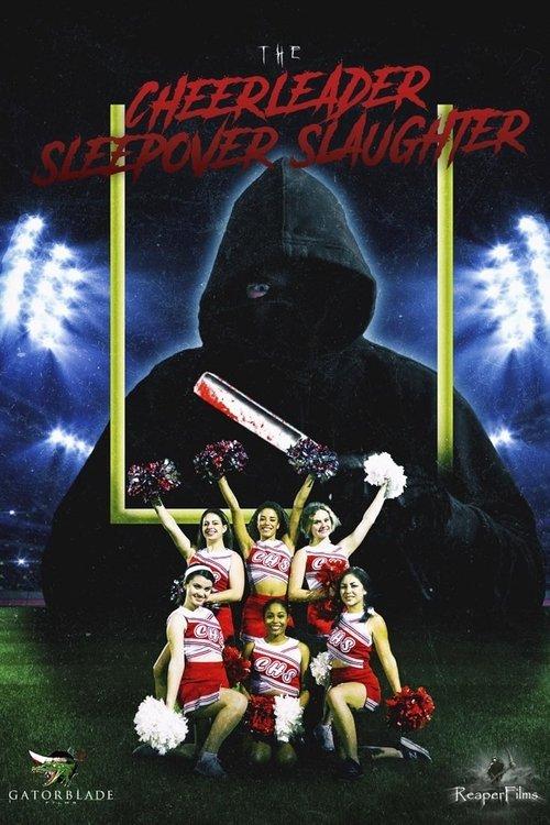 The Cheerleader Sleepover Slaughter 2022 official movie poster
