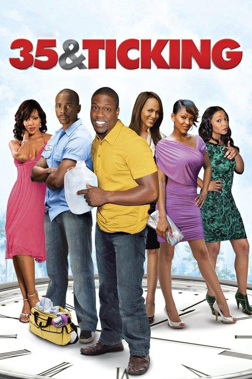 35 and Ticking 2011 official movie poster