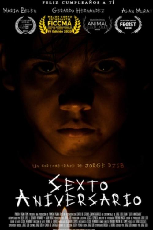 Sexto Aniversario 2019 official movie poster