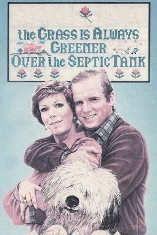 The Grass Is Always Greener Over the Septic Tank 1978 official movie poster