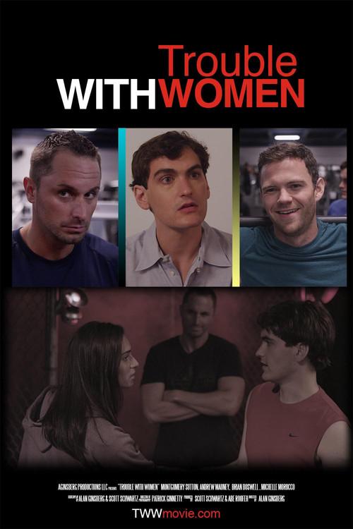 Trouble with Women 2014 official movie poster