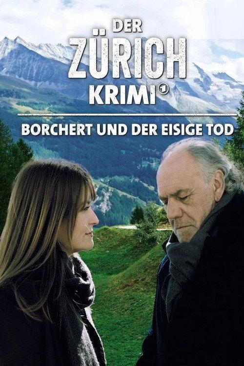 Money. Murder. Zurich.: Borchert and the icy death 2021 official movie poster