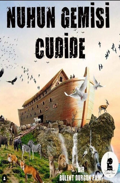 Nuh'un Gemisi Cudi'de 2021 official movie poster